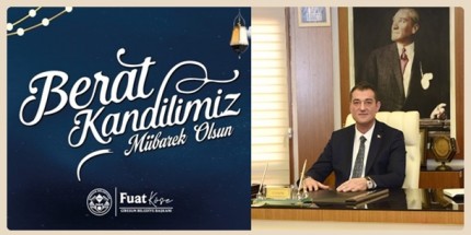 Başkan Köse’den Berat Kandili Kutlama Mesajı